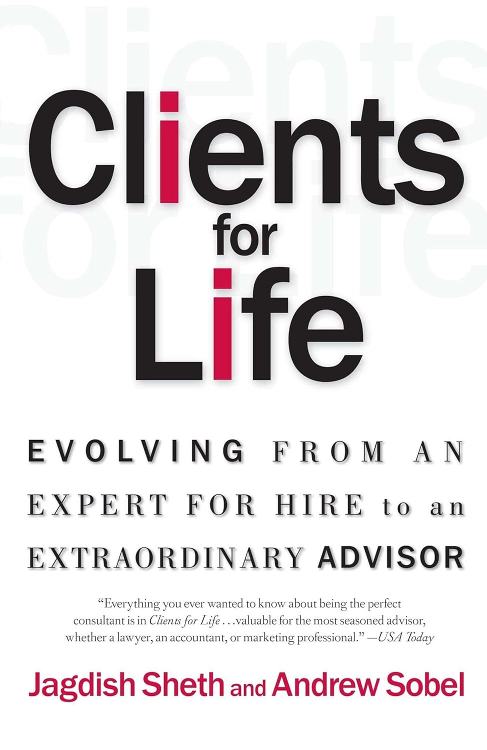 CLIENTS FOR LIFE, SOBEL ANDREW