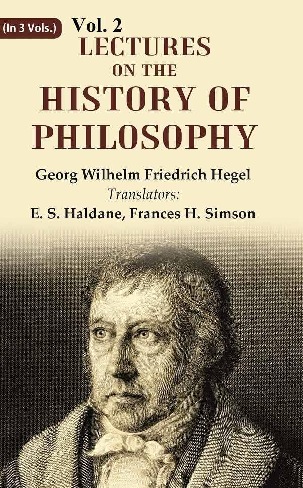 Lectures on the history of philosophy VOL. 2 - Hardcover