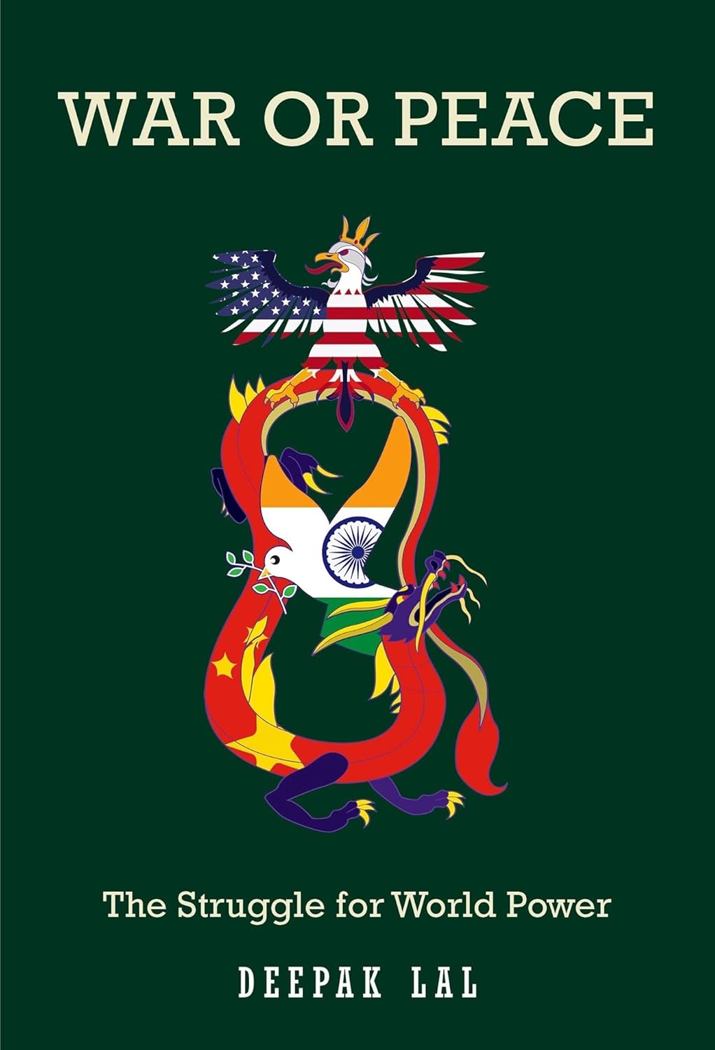 WAR OR PEACE: THE STRUGGLE FOR WORLD POWER