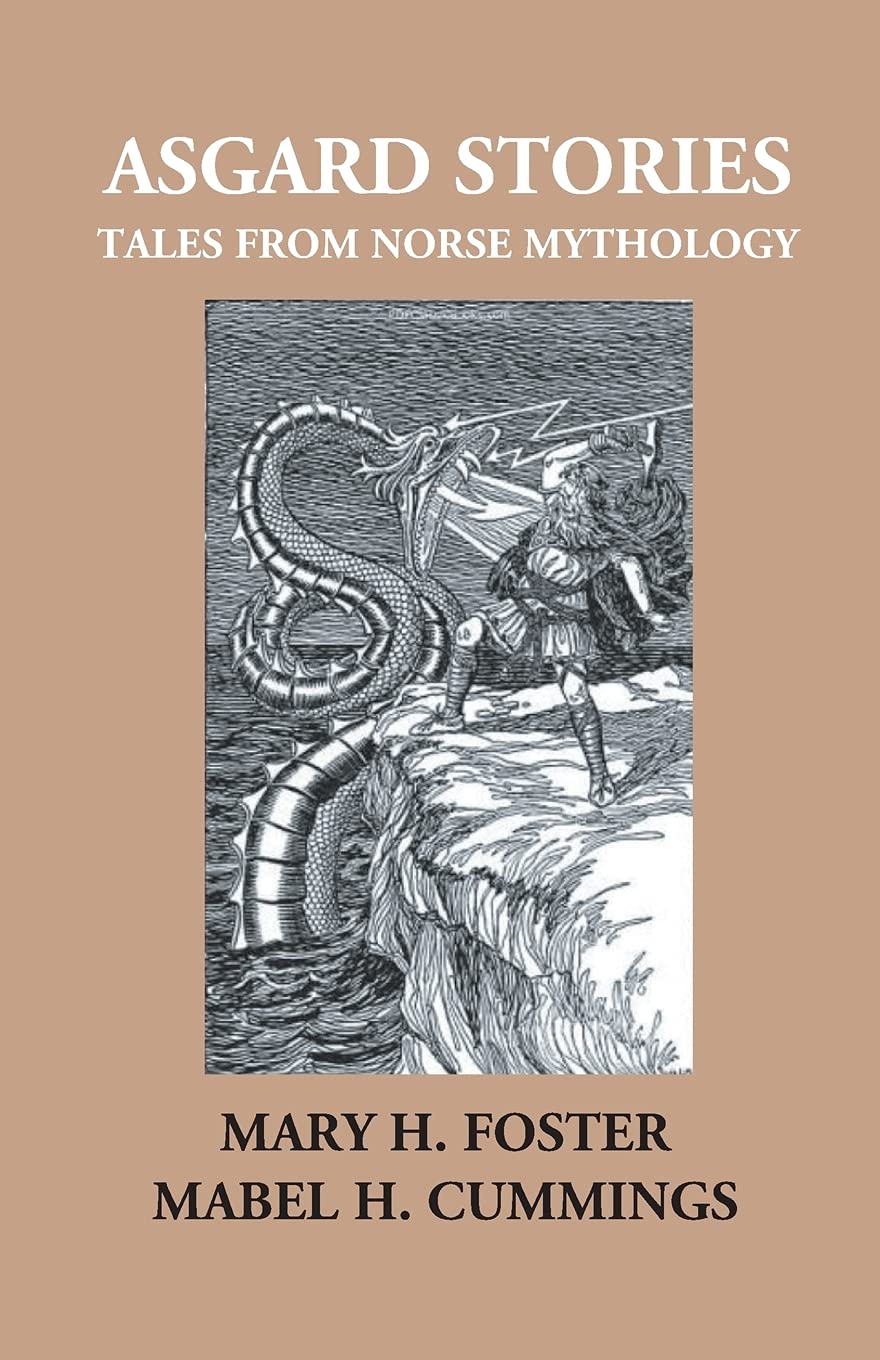 Asgard Stories: Tales From Norse Mythology - Paperback