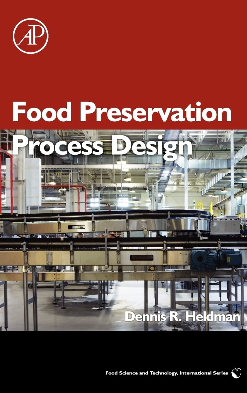 FOOD PRESERVATION PROCESS DESIGN