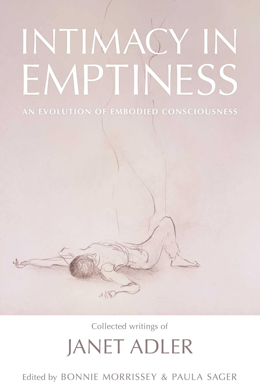 INTIMACY IN EMPTINESS, JANET ADLER