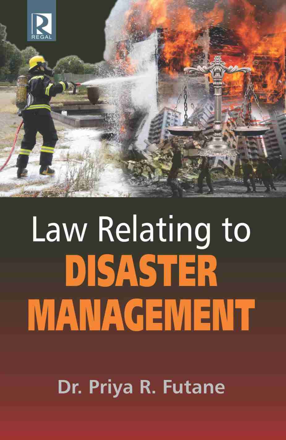 Law Relating to Disaster Management