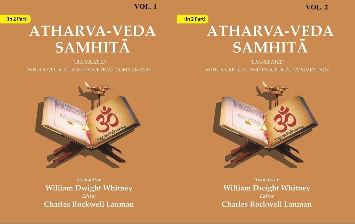 Atharva-Veda Samhitā: Translated with a Critical and Exegetical Commentary 2 PARTS - Hardcover
