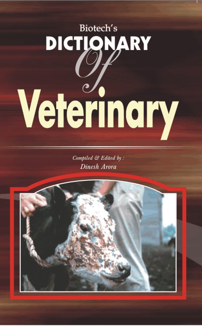 Biotechs Dictionary of Veterinary