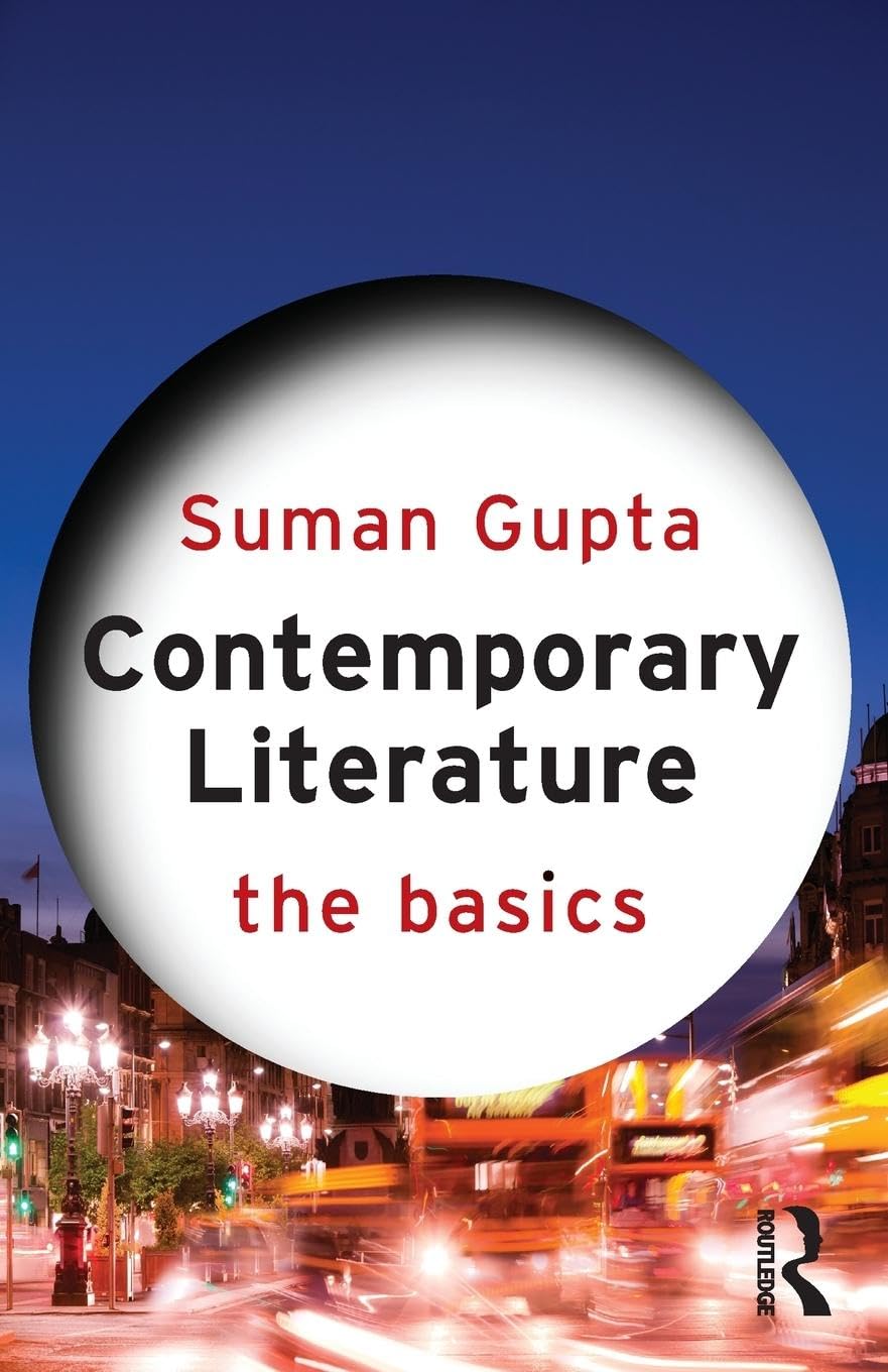 CONTEMPORARY LITERATURE: THE BASICS