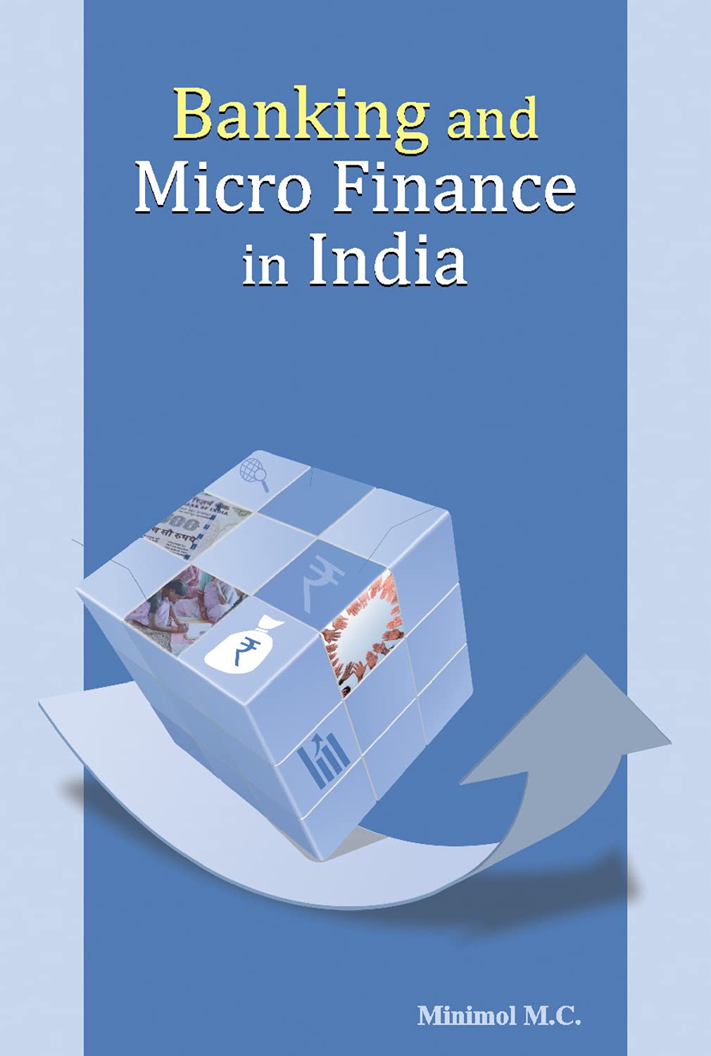 Banking and Micro Finance in India