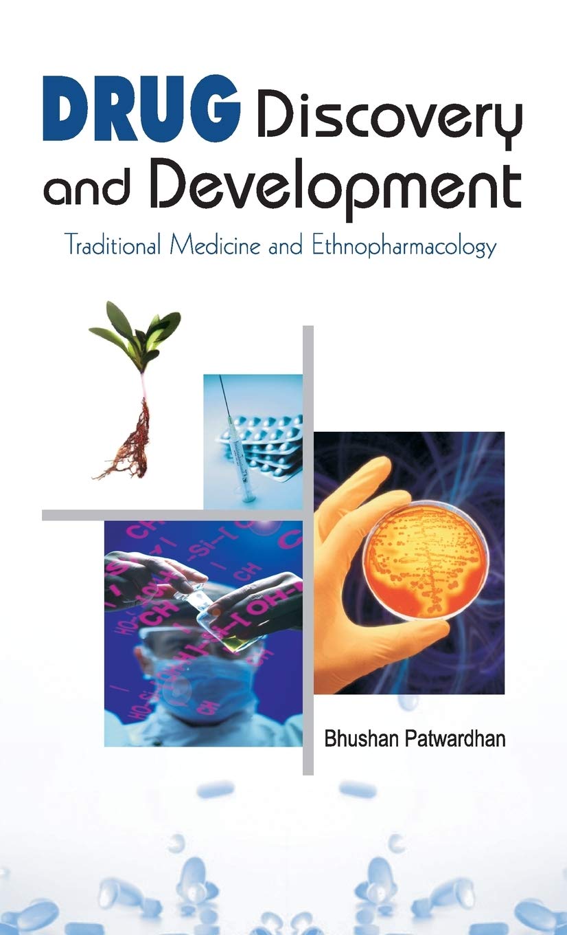 Drug Discovery and Development: Traditional Medicine and Ethnopharmacology