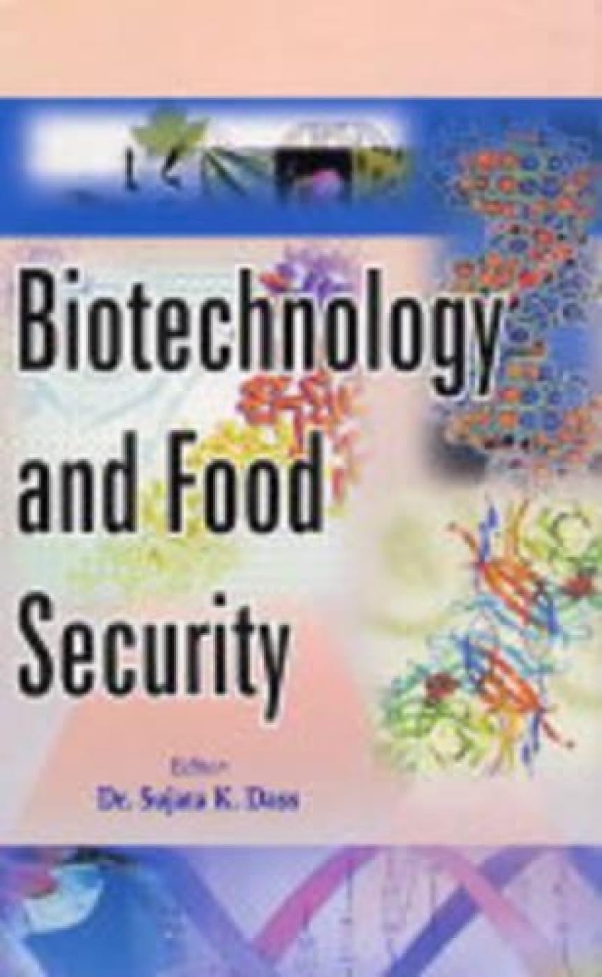 Biotechnology and Food Security - Hardcover