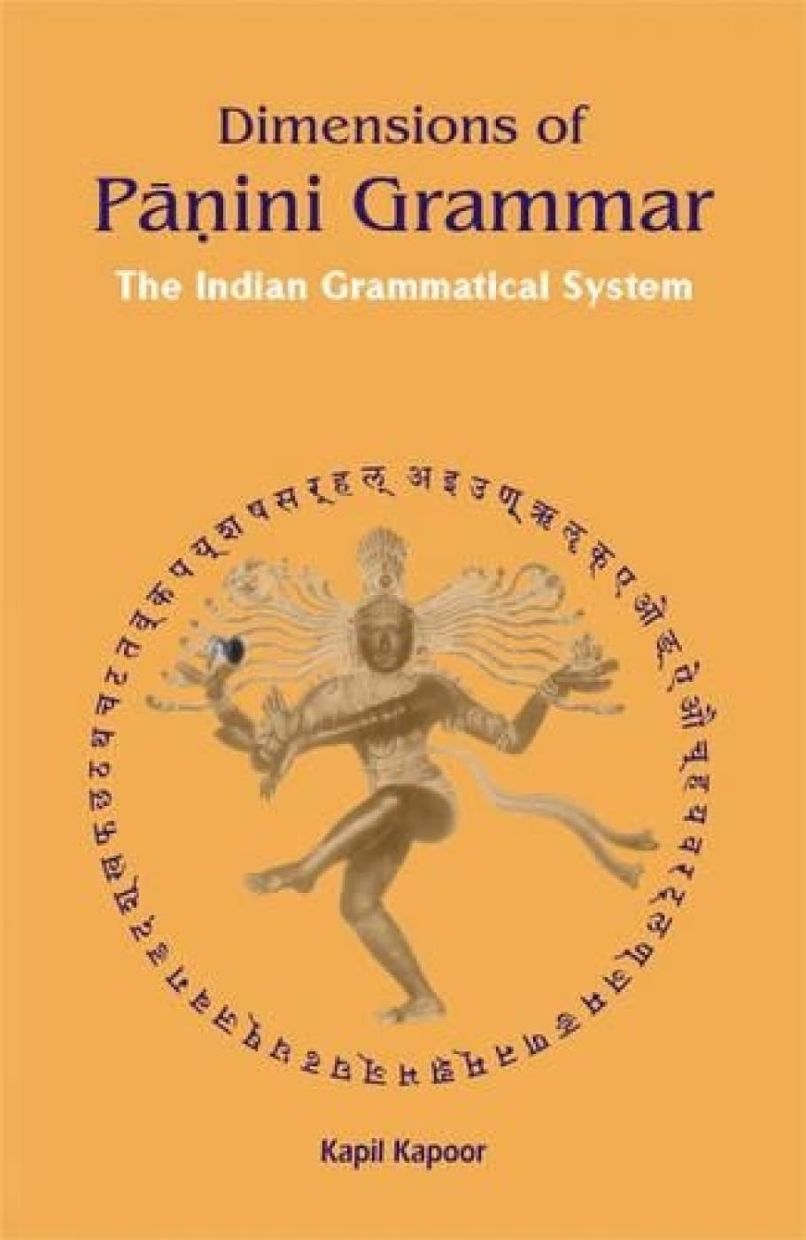 Dimensions of Panini Grammar -Hardcover