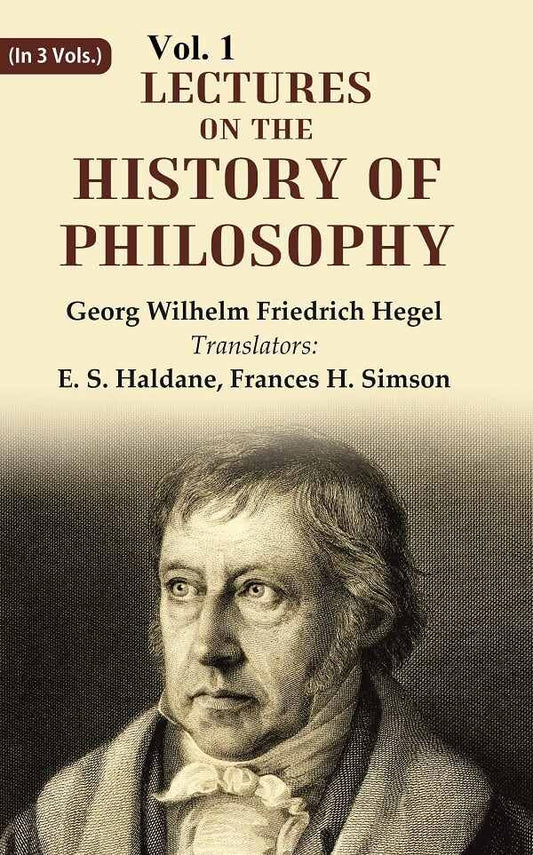 Lectures on the history of philosophy VOL. 1 - Paperback