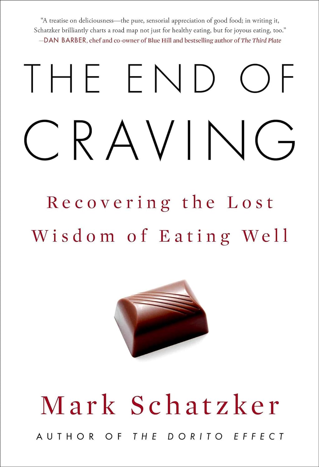 END OF CRAVING, MARK SCHATZKER