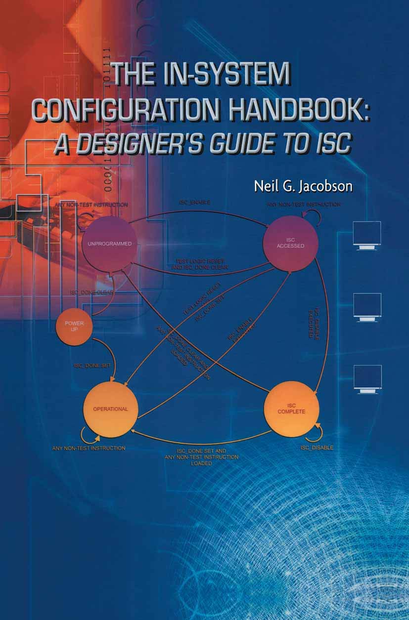 IN-SYSTEM CONFIGURATION HANDBOOK: A DESIGNERS GUIDE TO ISC