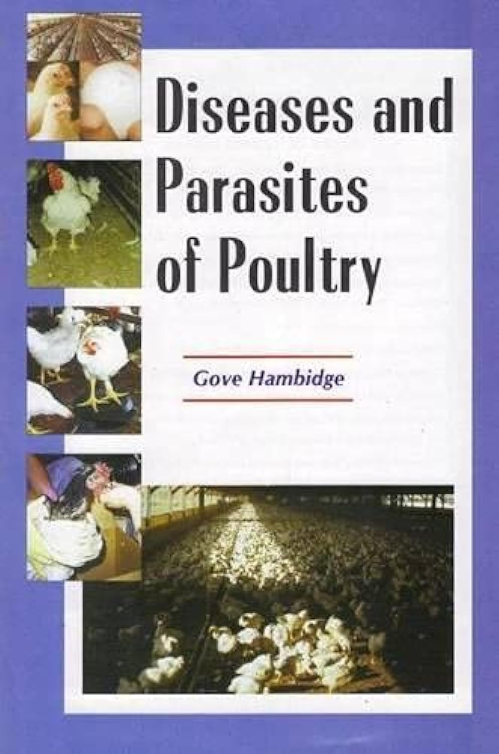 Diseases and Parasites of Poultry