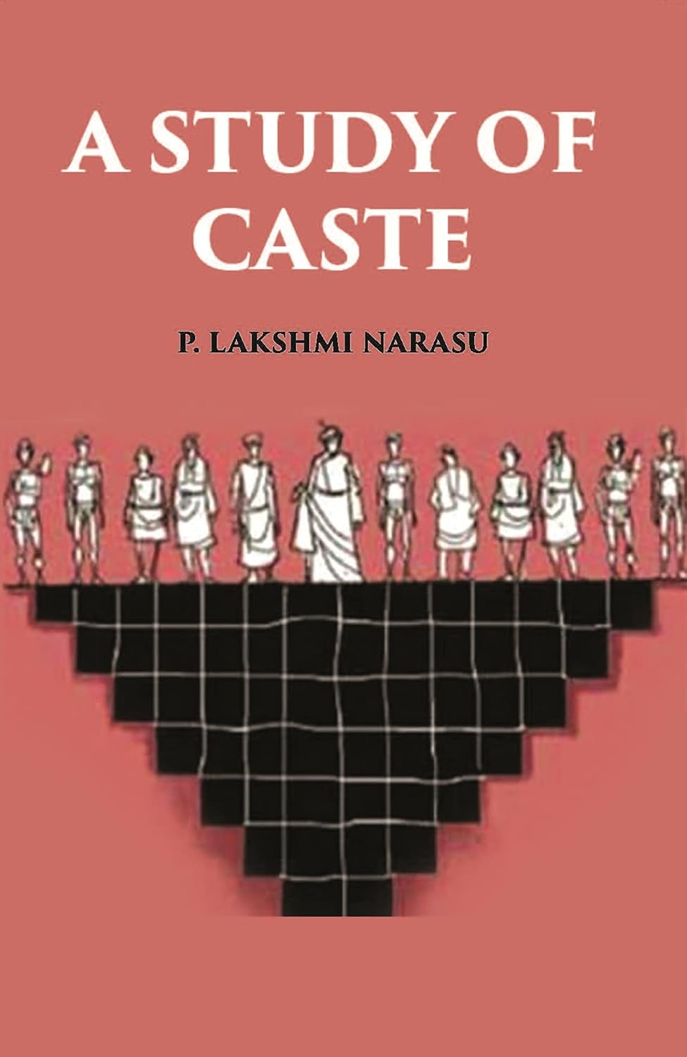 A Study Of Caste - PAPERBACK