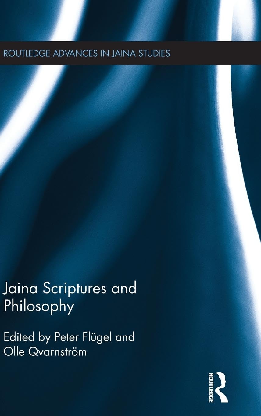 JAINA SCRIPTURES AND PHILOSOPHY