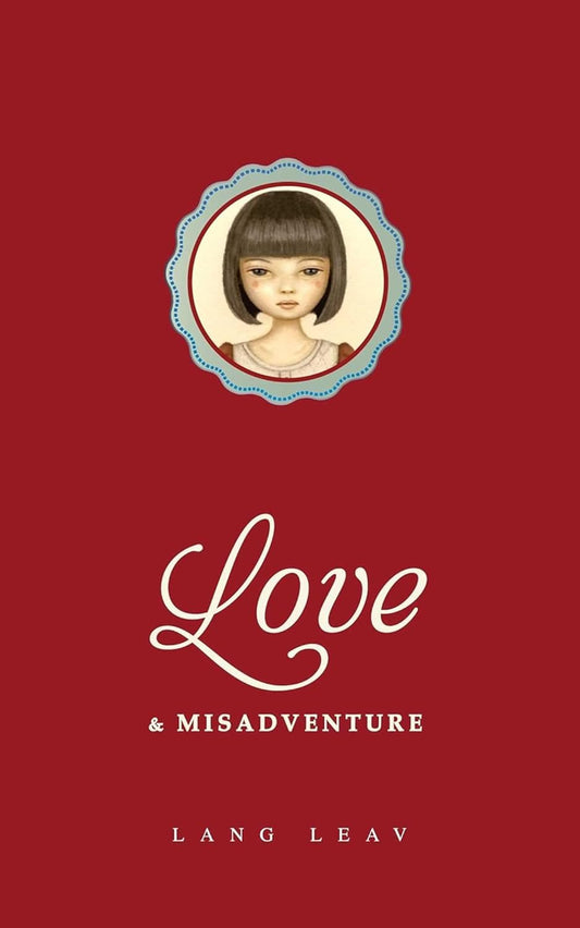 LOVE & MISADVENTURE, LANG LEAV