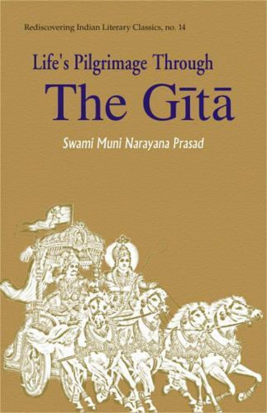 Life Pilgrimage Through the Gita - Hardcover