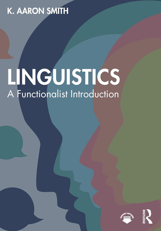 LINGUISTICS: A FUNCTIONALIST INTRODUCTION