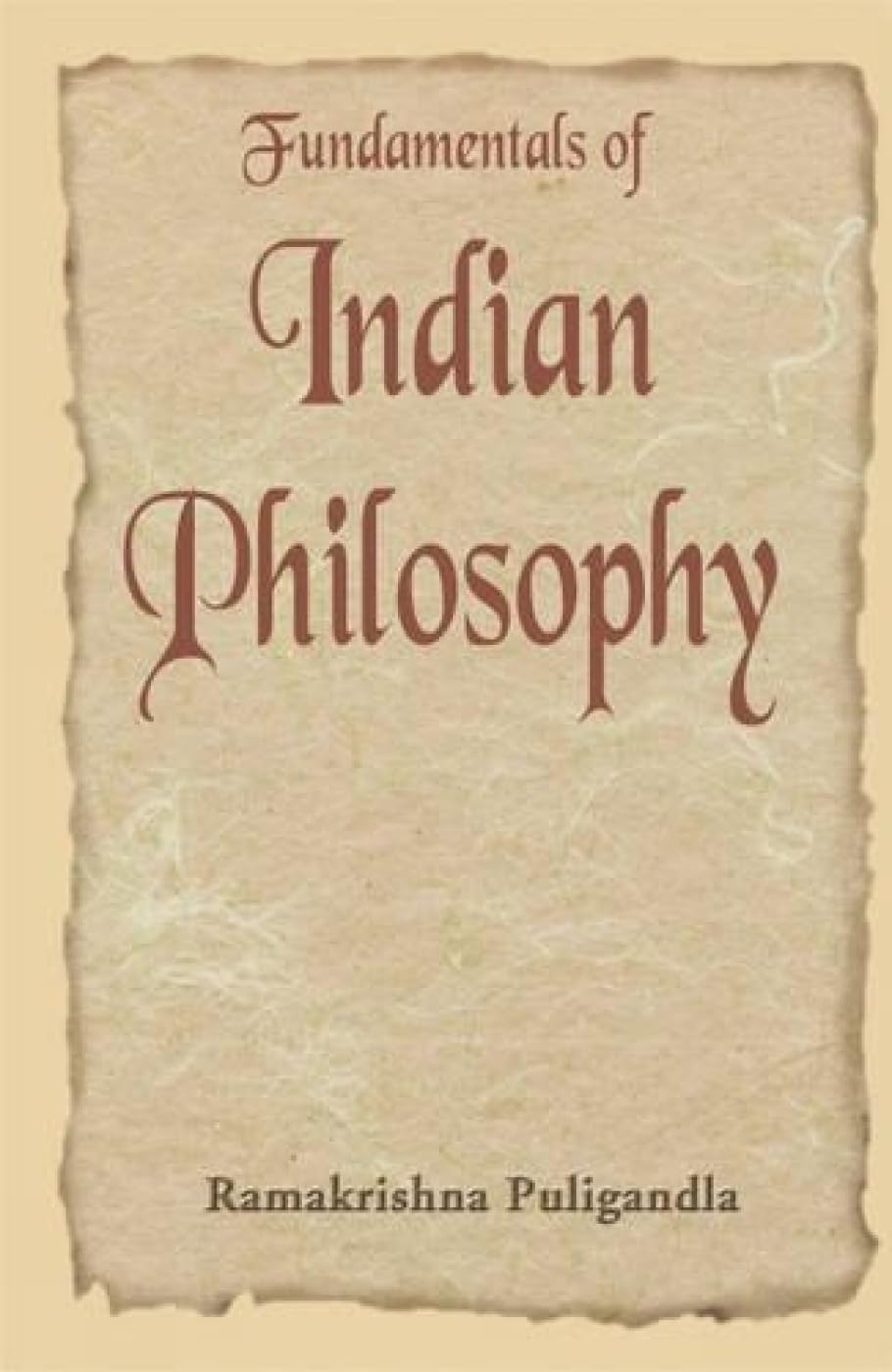 Fundamentals of Indian Philosophy - Hardcover