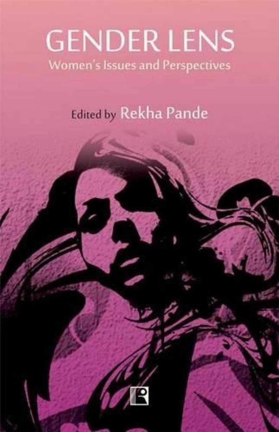 Gender Lens: Womens Issues and Perspectives -Hardcover