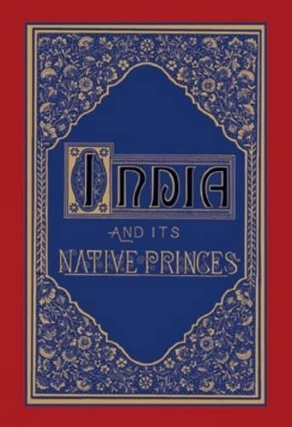 India And Its Native Princes