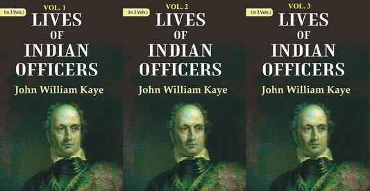 Lives of Indian Officers  3 VOLS. SET - Paperback