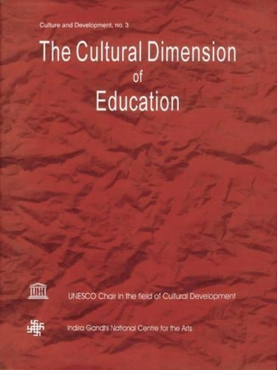 Cultural Dimension of Education - Hardcover