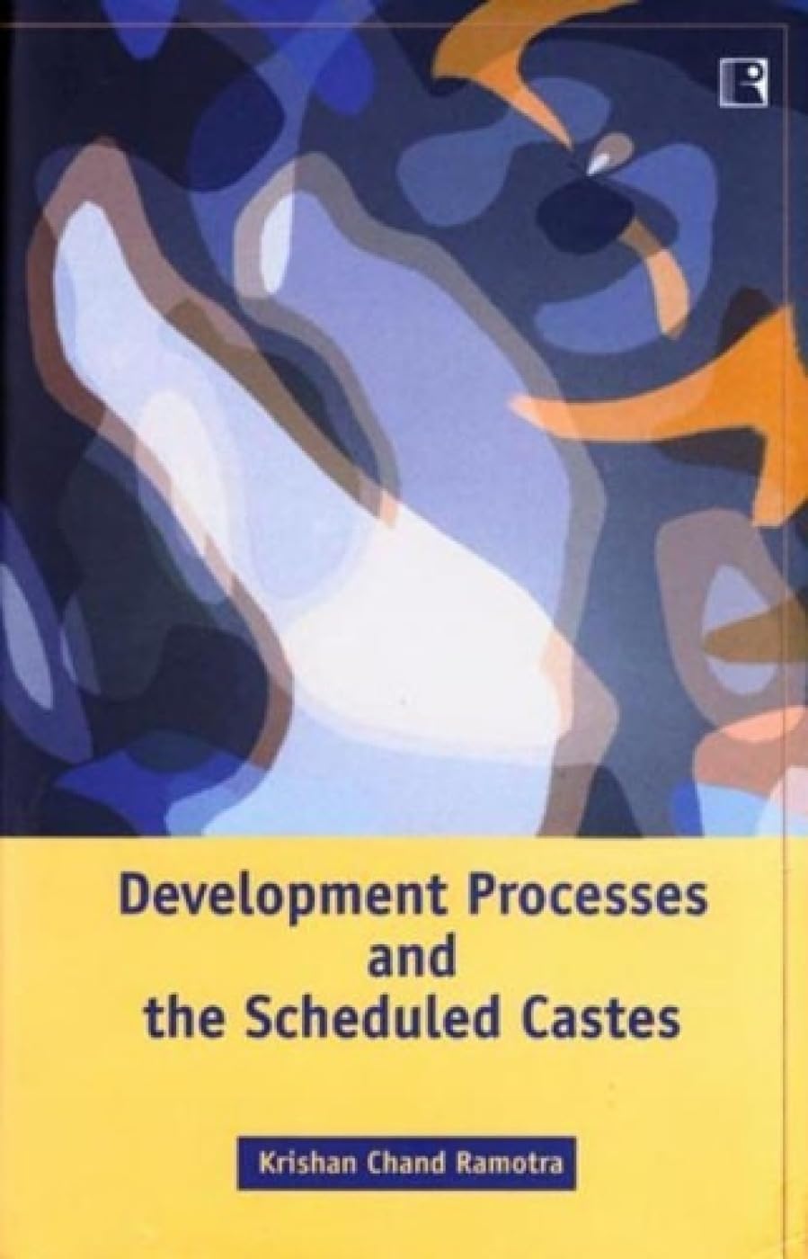 Development Processes and the Scheduled Castes -Hardcover