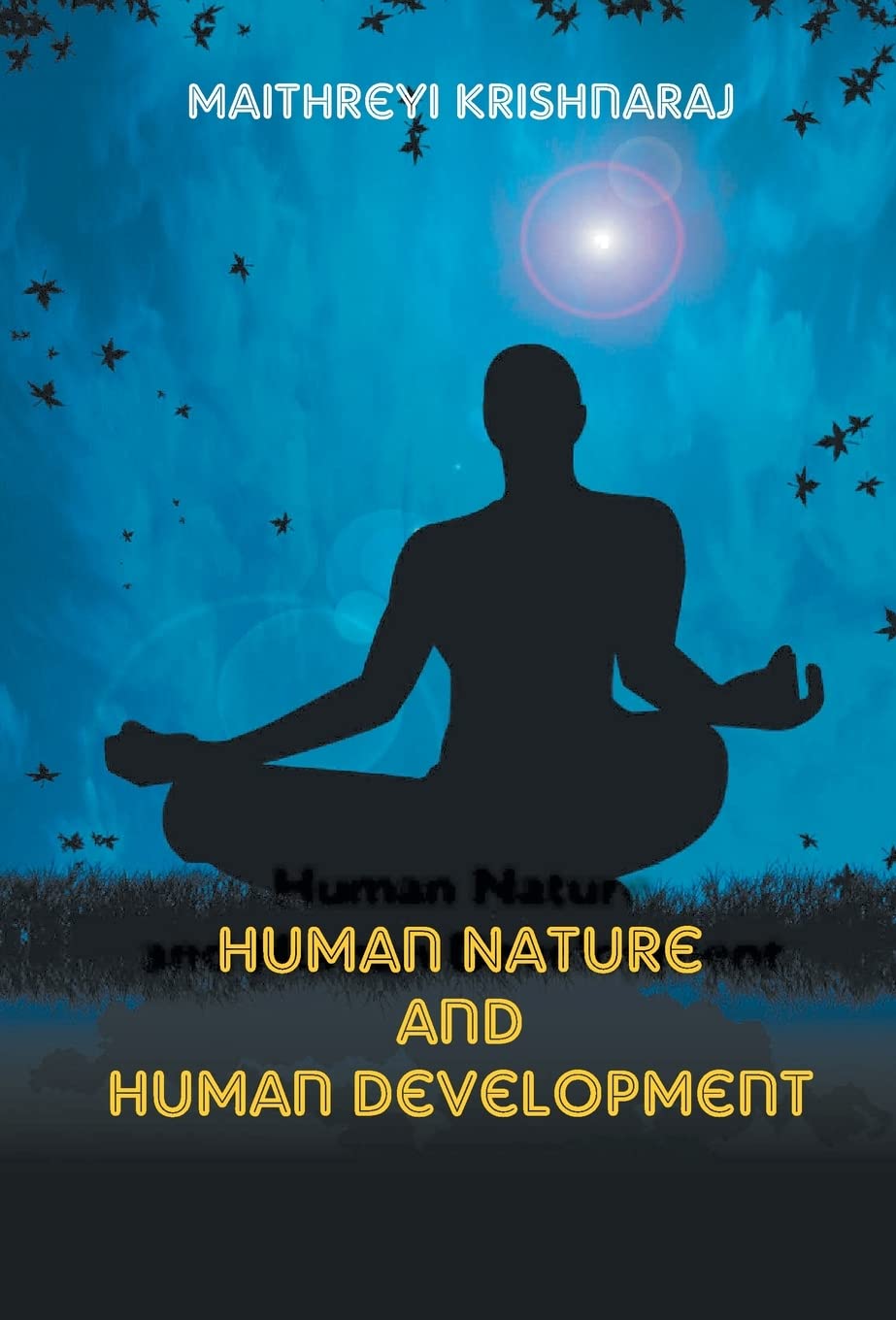 Human Nature and Human Development : a Philosophical Quest