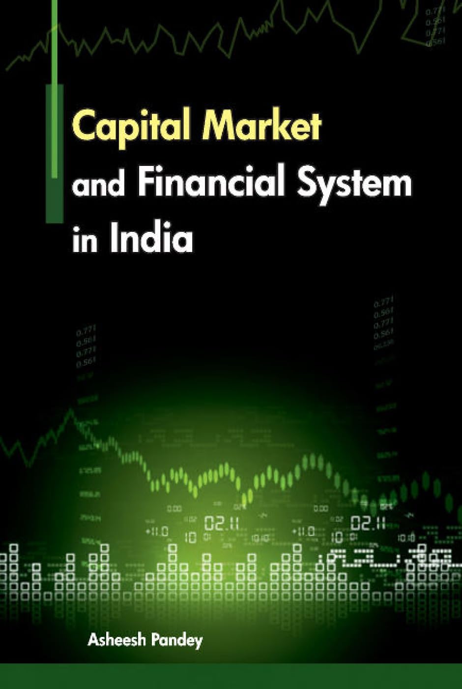 Capital Market and Financial Sytem in India