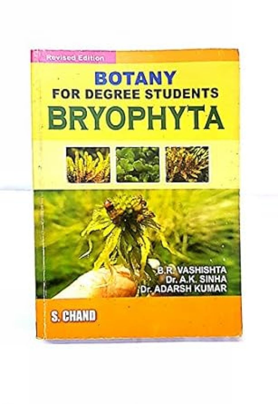 BOTANY FOR DEGREE STUDENTS -BRYOPHYTA