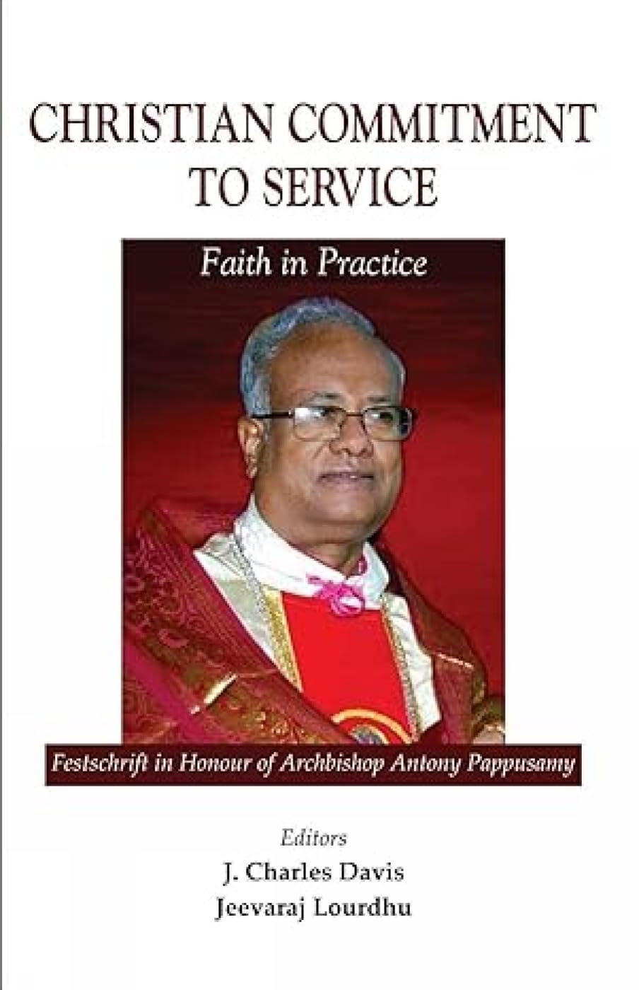 Christian Commitment to Service: Faith in Practice
