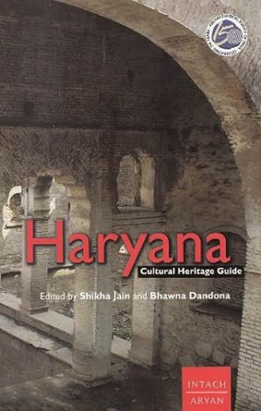 HARYANA: Cultural Heritage Guide - Hardcover