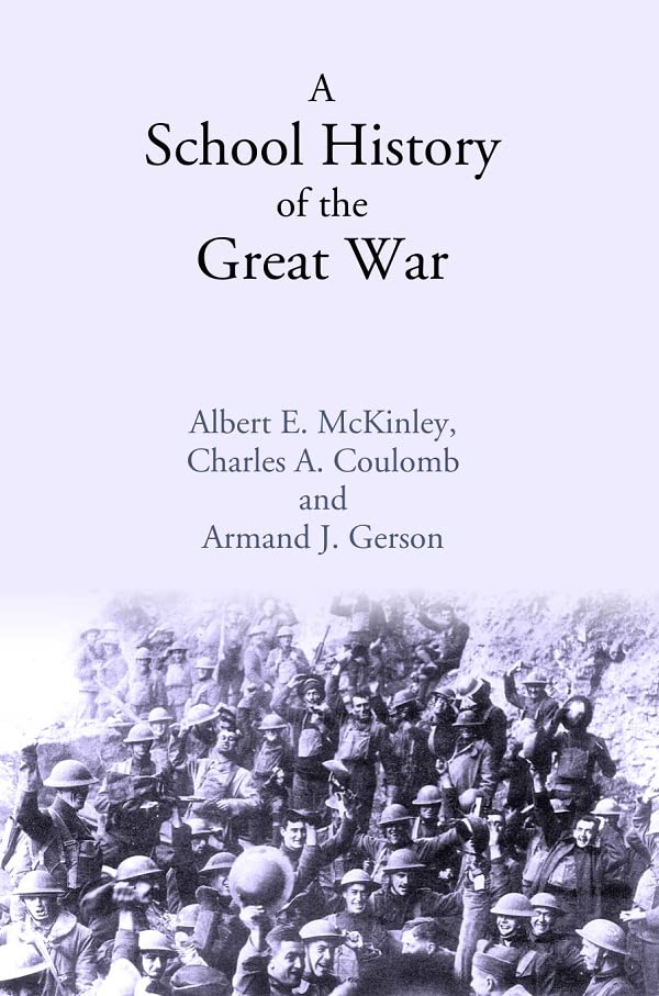 A School History of the Great War - PAPERBACK