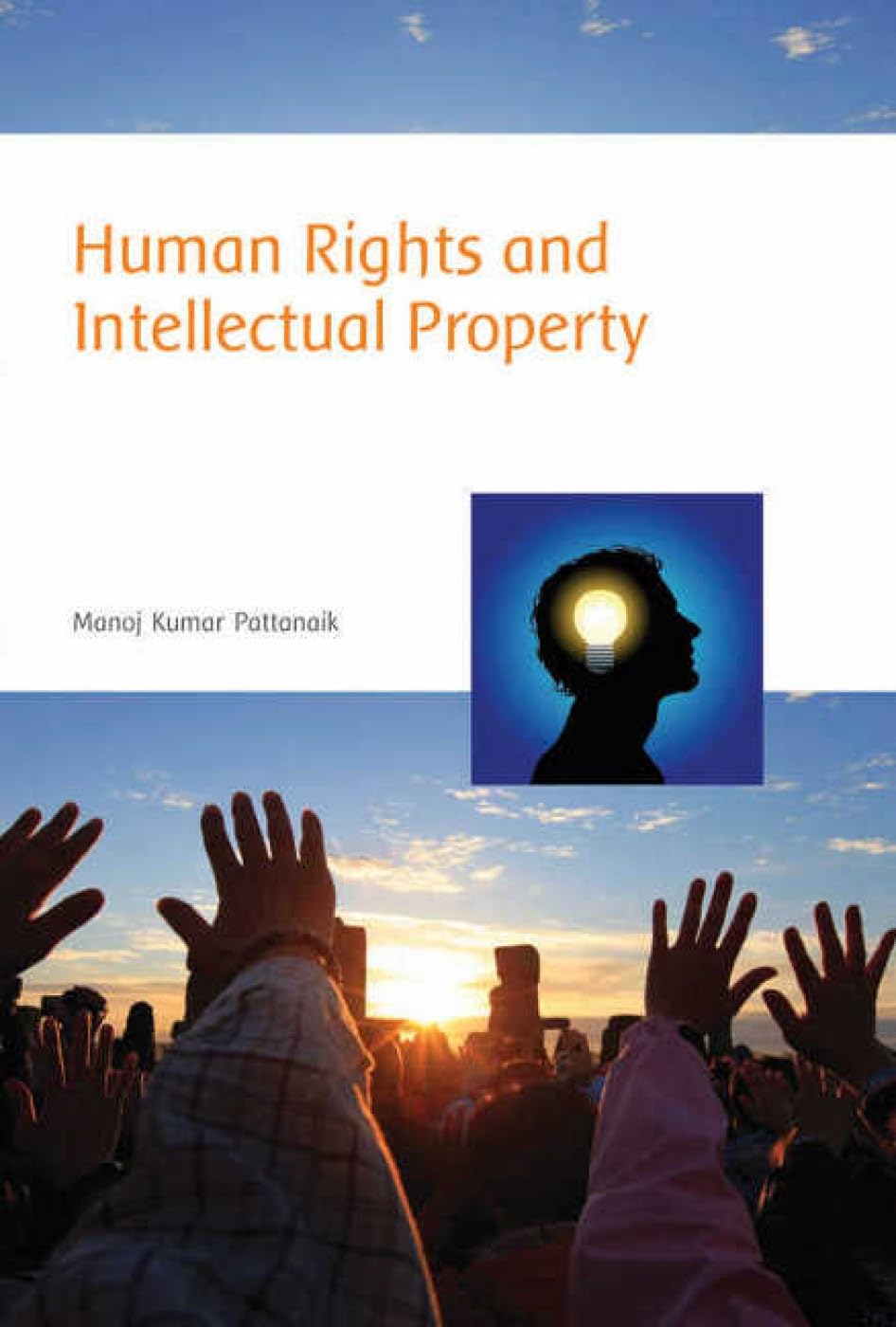 HUMAN RIGHTS AND INTELLECTUAL PROPERTY -Hardcover