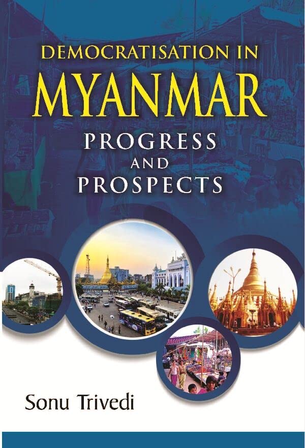 Democratisation in Myanmar Progress and Prospects - Paperback