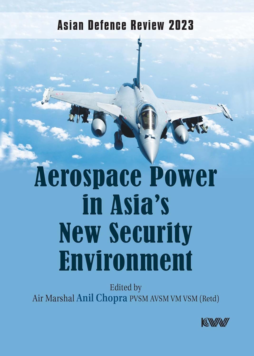 Aerospace Power in Asia’s New Security Environment - Hardcover