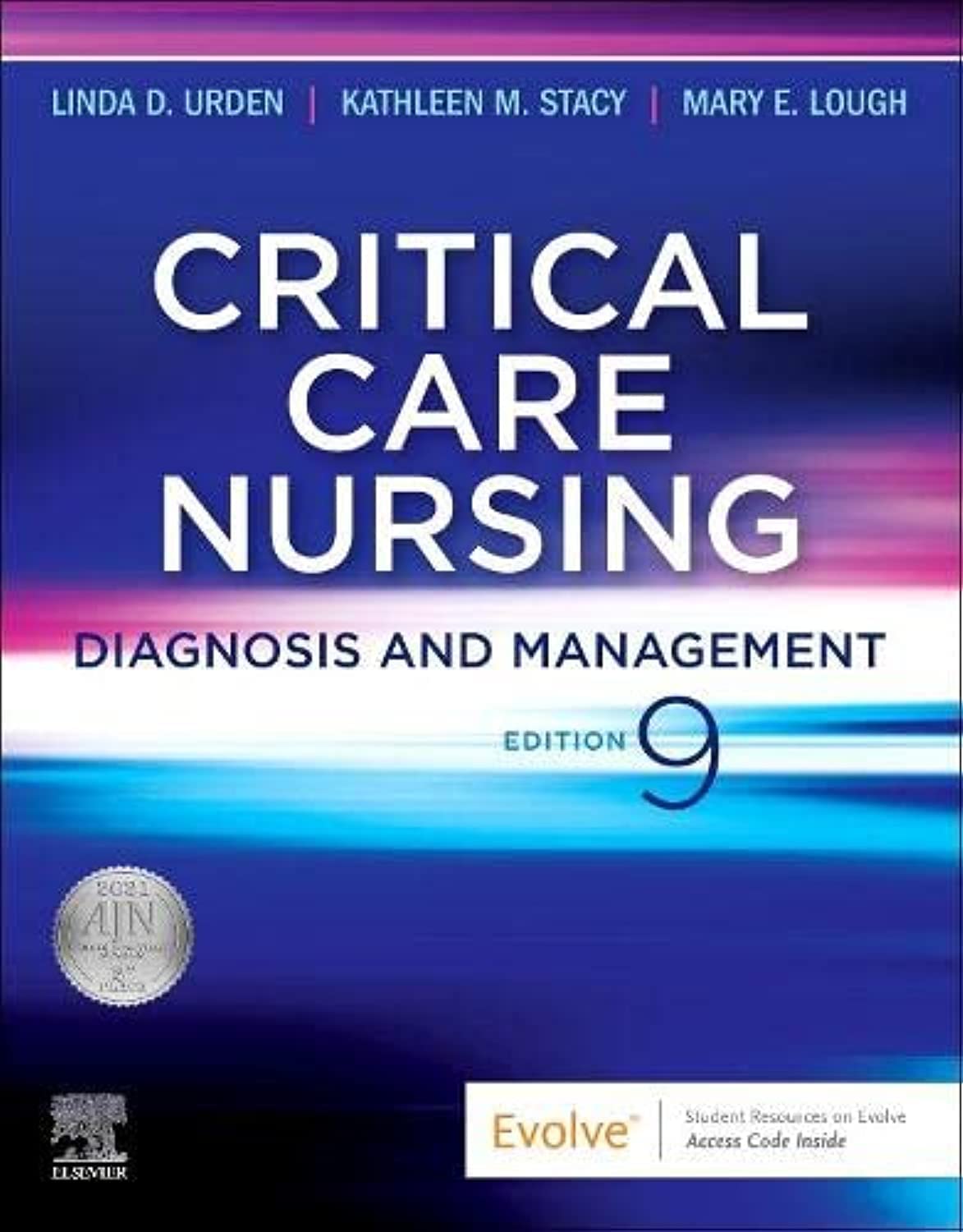 Critical Care Nursing: Diagnosis and Management -9E
