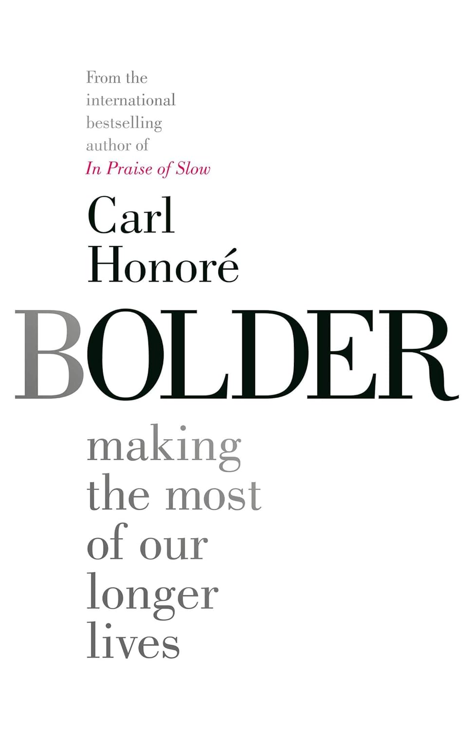 BOLDER, CARL HONORE