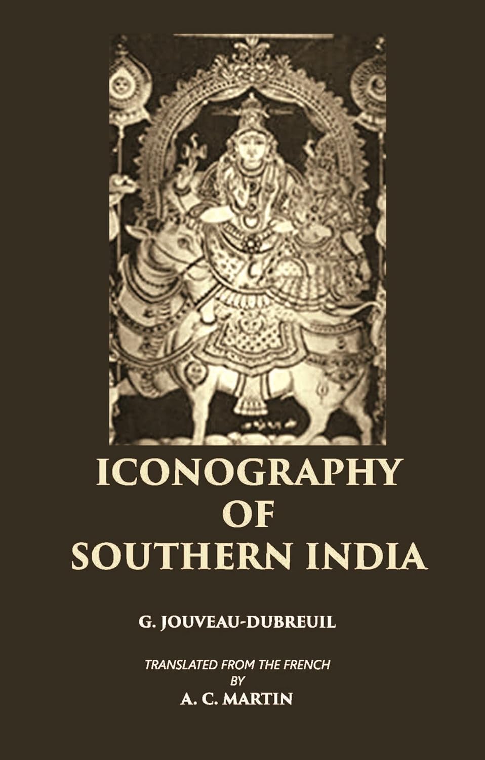 ICONOGRAPHY OF SOUTHERN INDIA