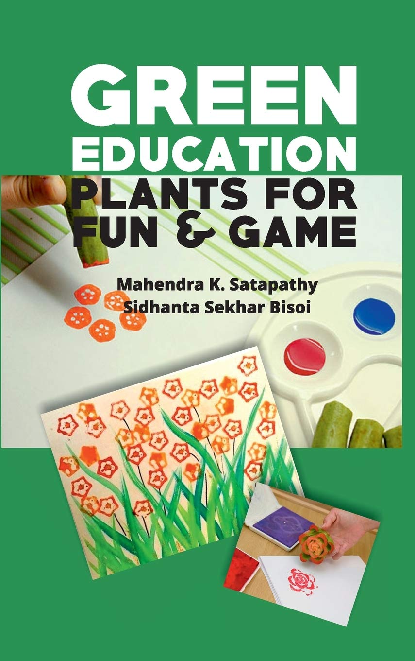 Green Education: Plants for Fun and Games