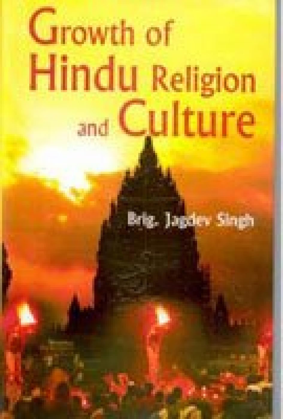 Growth of Hindu Religion and Culture