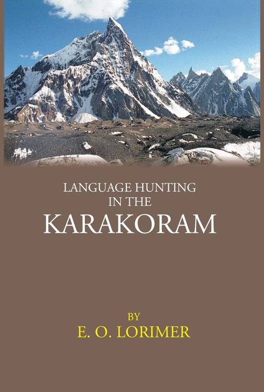 LANGUAGE HUNTING IN THE KARAKORAM  - Paperback