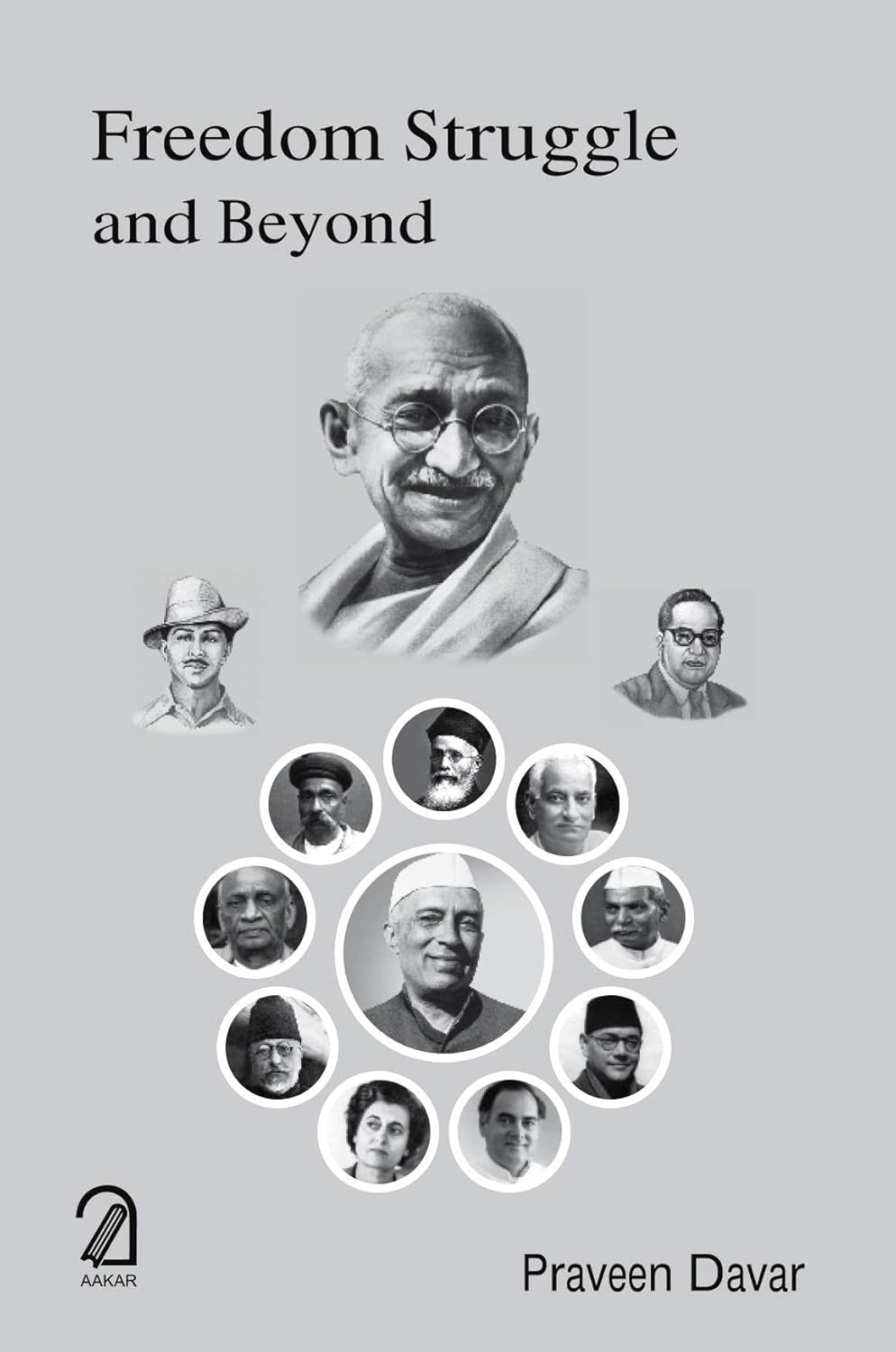 Freedom Struggle and Beyond