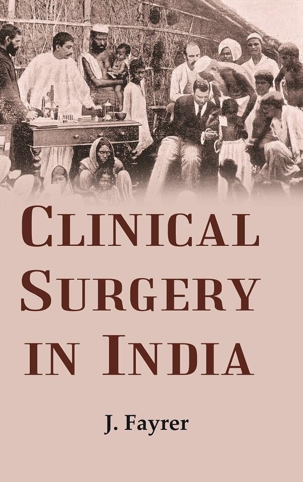 Clinical surgery in India - hardcover