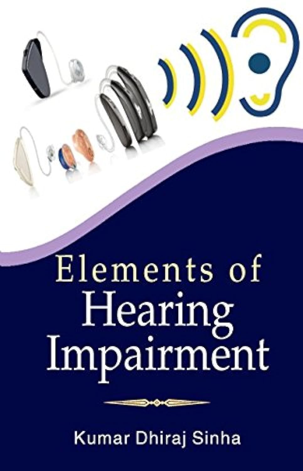 Elements of Hearing Impairment