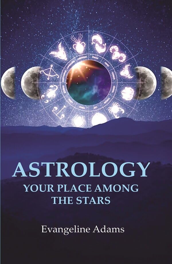 Astrology your Place Among the Stars - Paperback