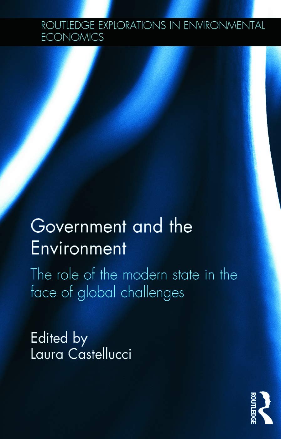 GOVERNMENT AND THE ENVIRONMENT: THE ROLE OF THE MODERN STATE IN THE FACE IN GLOBAL CHALLENGES