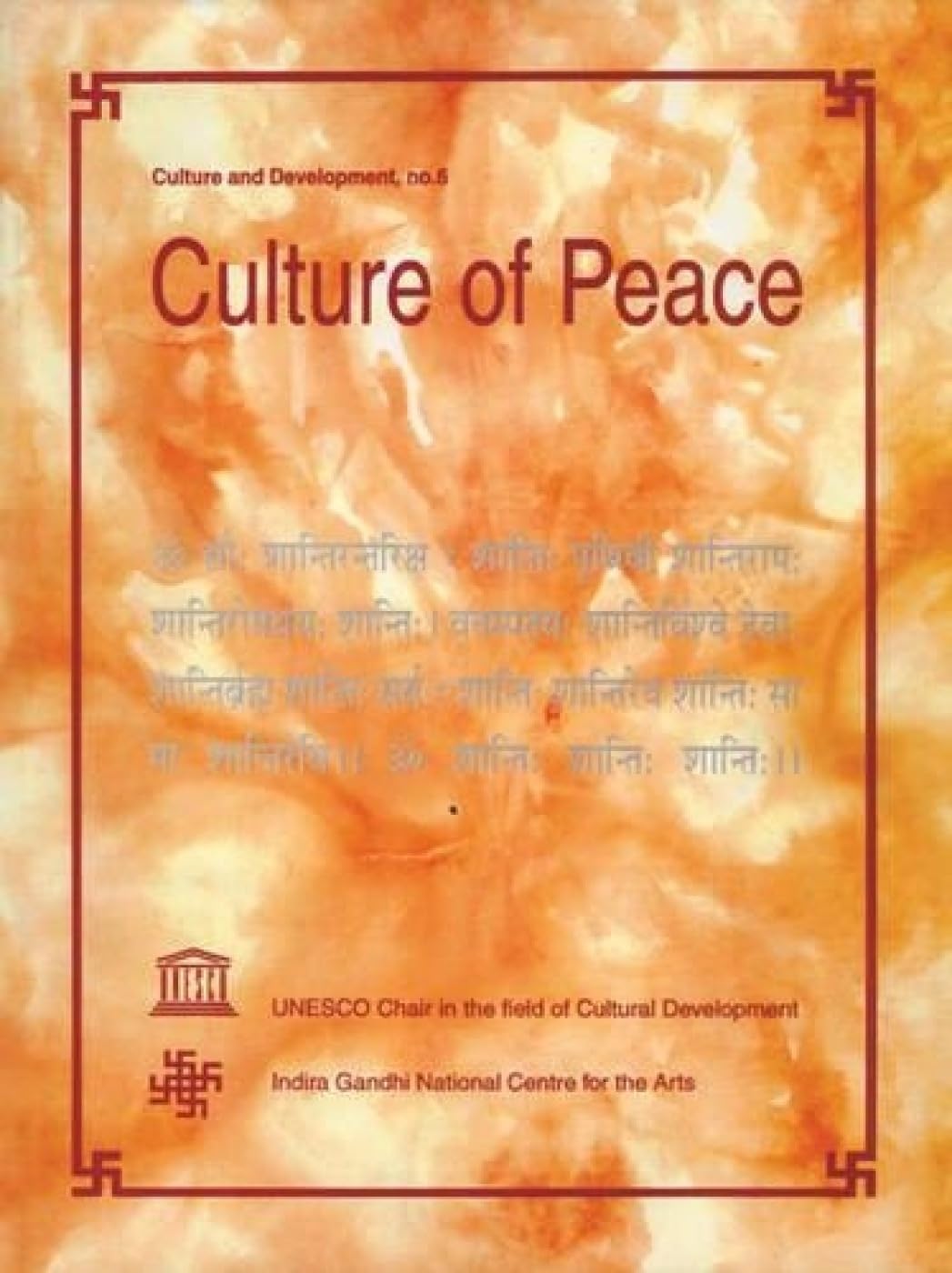 Culture of Peace - Hardcover